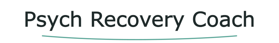 Psych Recovery Coach